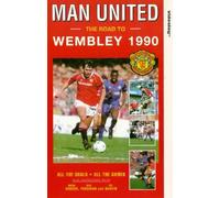 Manchester Utd-Road to Wembley 1990 [VHS]