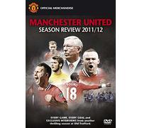 Manchester Utd Season Review 2011 12 [Edizione: Regno Unito] [Import]