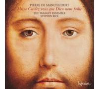 Manchicourt – Missa Cuidez – Sony Music