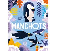 Manchots - Owen Davey - Gallimard jeunesse - cartonné - Document jeunesse