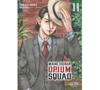 Manchuria Opium Squad - Tome 11 - Tsukasa Monma - Vega Dupuis - broché - Manga