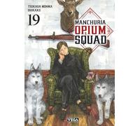 Manchuria Opium Squad - Tome 19