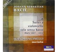 Mancinelli - Sei Suites Bwv 1007-1012 [Import]