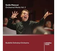 Mancusi, Guido - Orchestral Works Vol. 2 [Import]