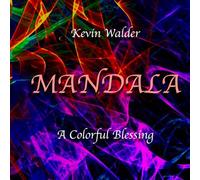 MANDALA: A Colorful Blessing