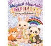 Mandala Alphabet Tracing & Coloring Book for Kids. Learn From A to Z.: Tracing Alphabet Letters, great for develop writing skills. For children Ages 2-8 Boys and Girls. Animals, letters and nature