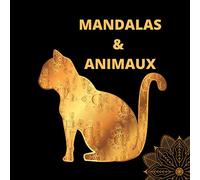 MANDALA & ANIMAUX: Cahier de coloriage mandalas