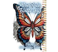 Mandala Butterfly: Pocket Colouring Book
