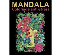 mandala : coloriage anti stress: adulte coloriage anti stress / mandala coloriage nuit / relaxation coloriage / livre de coloriage pour adulte : 50 ... 21,59 x 27,94 cm / ideal cadeau anniversaire