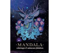 MANDALA: coloriages d`animeaux fabuleux - 61GRAND motifs avec des animaux magnifique et ornaments - Pour la détente - Anti Stress