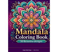 Mandala Coloring Book: 50 Beautiful Designs