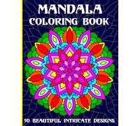 Mandala Coloring Book: 50 Intricate Pattern Designs