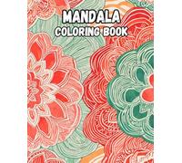 Mandala Coloring Book: Colouring Pages Of Interesting Decorative Patterns Peaceful Zen Art Intricate Geometric Motifs Repeat Tapestry Yoga Balance ... Mindfulness | For Kid Adult Teen Senior