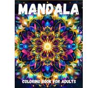 Mandala Coloring Book for Adults: 125 an Easy and Relieving Pictures | Amazing Pages Different, Patterns to Relieve Stress and Tension for Relaxation