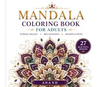 Mandala Coloring Book for Adults: 27 Beautiful Hand-Drawn Mandalas for Stress Relief, Relaxation, Mindfulness & Creative Meditation This subtitle ... search phrases without excessive repetition.