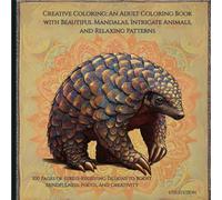 Mandala Coloring Book for Adults: An Adult Coloring Book with Beautiful Easy Mandalas for Stress Relief and Relaxation