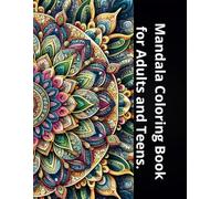 Mandala Coloring Book for Adults and Teens.: Let your Brain be Free. Meditation to Calm and Stress Relieving. 50 Easy and Simple Patterns to Relaxation