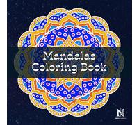 Mandala Coloring Book for Adults Relaxation for Young Women and Men: 40 Amazing Mandala Patterns fo Fun, Stress Relief, Mindfulness and Meditation