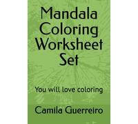 Mandala Coloring Worksheet Set: You Will Love Coloring