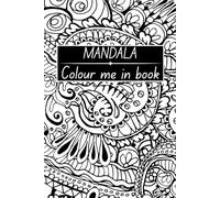 Mandala colour me in book