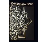 MANDALA COLOURING BOOK: A Digital Escape into Mindful Art