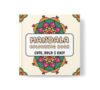 Mandala Colouring Book for All Ages | 30 Bold & Easy, Hand-Drawn, Beginner-Friendly Designs for Stress Relief, Relaxation & Mindfulness