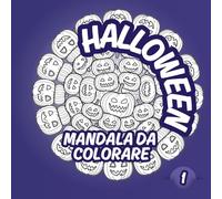 MANDALA DA COLORARE HALLOWEEN 1: 50 DISEGNI STILE MANDALA DA COLORARE