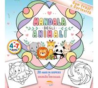 Mandala da Colorare per Bambini con Animali: I Miei Primi Mandala | Libro da Colorare per Bambini 4-8 Anni con Tratti Spessi, Curiosità da Leggere e ... Album Attività Creative Semplice e Rilassante