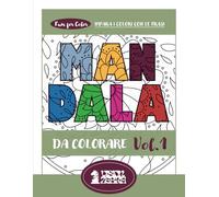 Mandala da colorare per bambini: libro rilassante con disegni facili e frasi sui colori ed emozioni | Attività creative anti stress e sviluppo della ... armoniosi per rilassarsi e imparare i colori