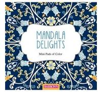 Mandala Delights by arsEdition arsEdition (Auteur)