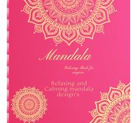 Mandala design's: Mandala coloring book