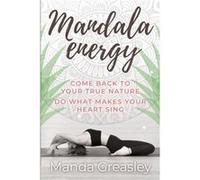 Mandala Energy by Manda Greasley Manda Greasley (Auteur)