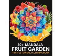 MaNDala fruit GARDEN: FRUITful MaNDala coloring book *NEW* Ѽ