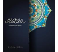 Mandala Inspiration: Create.Reconnect. Repeat. (Mandalaworld)