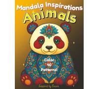 Mandala Inspirations: Animals: 40 Animal Mandalas to Color | Large 8.5 x 11 Stress-Relief Designs