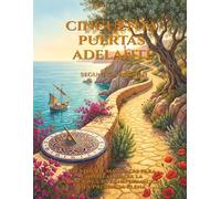 Mandala Libro de Colorear para Adultos: Cincuenta Puertas Adelante - 25 Mandalas Sanadores con Rituales: Transformación Emocional con Arte Simbólico ... Terapéutico | Páginas a Una Cara | 8,5x11