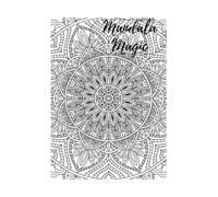 Mandala Magic: 32 Intricate Designs for Adults - Stress Relief & Relaxation