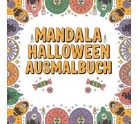 Mandala Malbuch für Erwachsene zur Entspannung und Stressbewältigung: 50 Wunderschöne Mandalas zum Ausmalen - Fördert Achtsamkeit, Kreativität und innere Ruhe