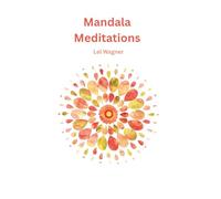 Mandala Meditations