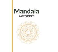 Mandala notebook: Notebook avec fleurs mandala