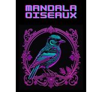 mandala oiseaux: 40 dessins pour adultes ou enfants