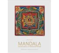 Mandala : Sacred Circle In Tibetan Buddhism