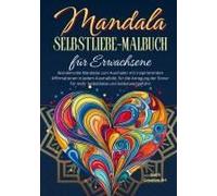 Mandala Selbstliebe-Malbuch Für Erwachsene