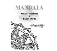 Mandala, Swear Word Colouring Book