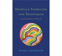 Mandala Symbolism And Techniques: Innovative Approaches For Professionals (Paperback) Susan I Buchalter, (Auteur)