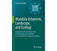 Mandala Urbanism, Landscape, And Ecology