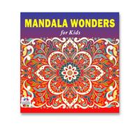 Mandala Wonders Art Coloring Book for Kids | 30 Unique Gorgeous and Creative Mandala Designs to Enhance Art Coloring, Drawing & Focus | High Quality Premium Paper | Perfect Gift for Children & Teens