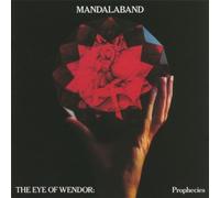 Mandalaband - The Eye of Wendor:Prophecies [Import]