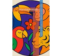 Mandalanimals: Explore and color mandalas form the animal kingdom