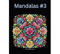 Mandalas #3: Hand made mandalas, dive into a theraputic and relaxing activity by coloring these designs!